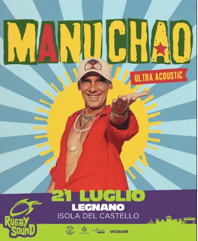 Manu Chao al Rugby Sound Festival: una serata imperdibile