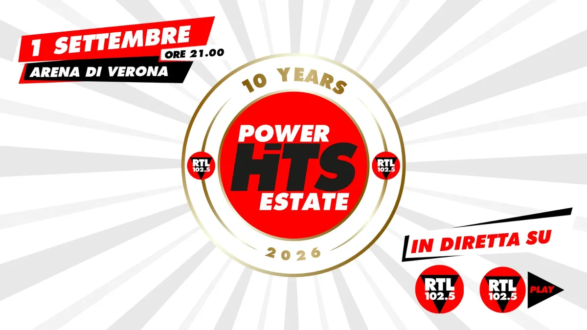 RTL 102.5 Power Hits Estate 2026: cast e diretta dall’Arena