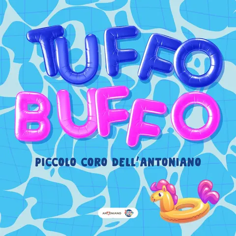Recensione Tuffo Buffo: Il Nuovo Brano del Piccolo Coro dell'Antoniano